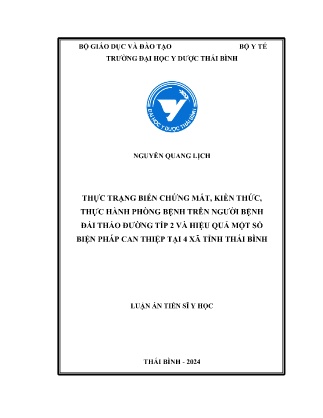 Luận án Thực trạng biến chứng mắt, kiền thức, thực hành phòng bệnh trên người bệnh đái tháo đường típ 2 và hiệu quả một số biện pháp can thiệp tại 4 xã tỉnh Thái Bình