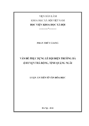 Luận án Vấn đề phục dựng lễ hội điện Trường Bà ở huyện Trà Bồng, tỉnh Quảng Ngãi
