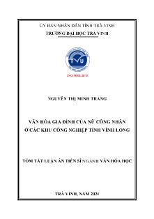 Tóm tắt Luận án Văn hóa gia đình của nữ công nhân ở các khu công nghiệp tỉnh Vĩnh Long